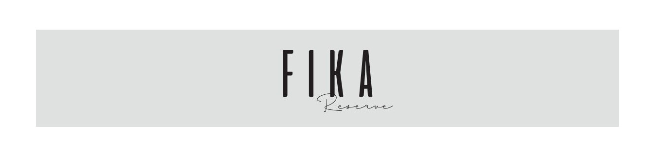 FIKA Reserve